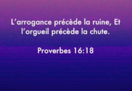 L’ORGUEUIL PRÉCÈDE LA CHUTE
