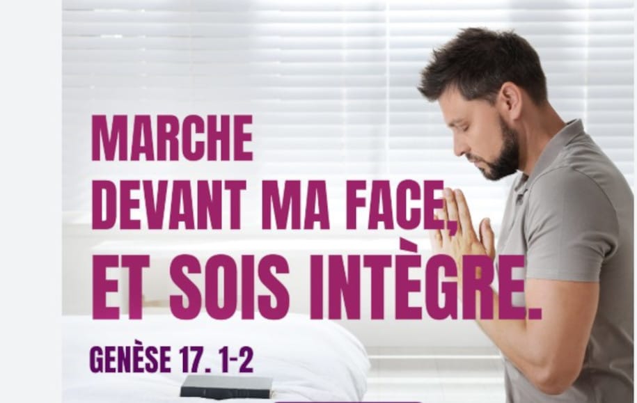 MARCHE DEVANT MOI ET SOIS INTÈGRE