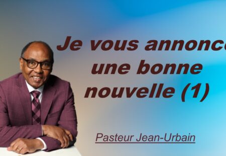 JE VOUS ANNONCE UNE BONNE NOUVELLE (1)