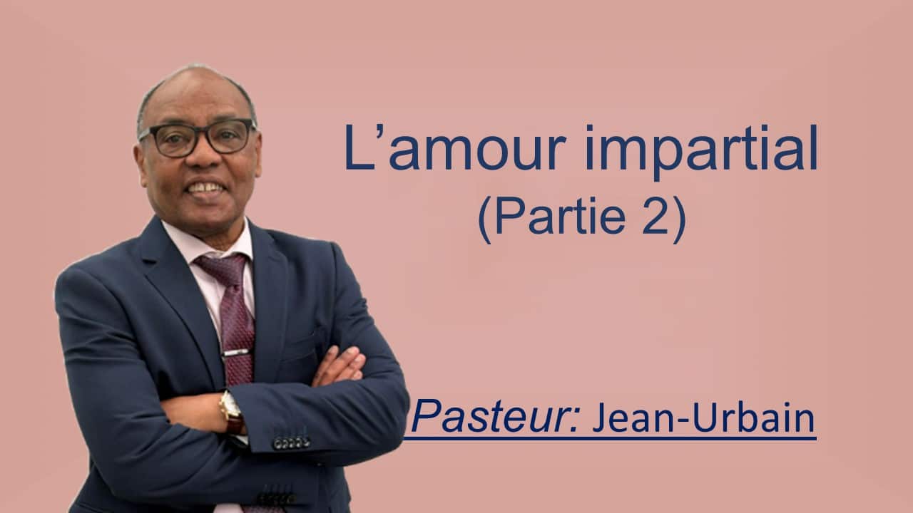 L’AMOUR IMPARTIAL (2)
