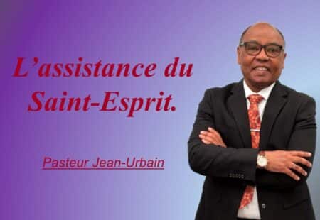 L’ASSISTANCE DU SAINT-ESPRIT