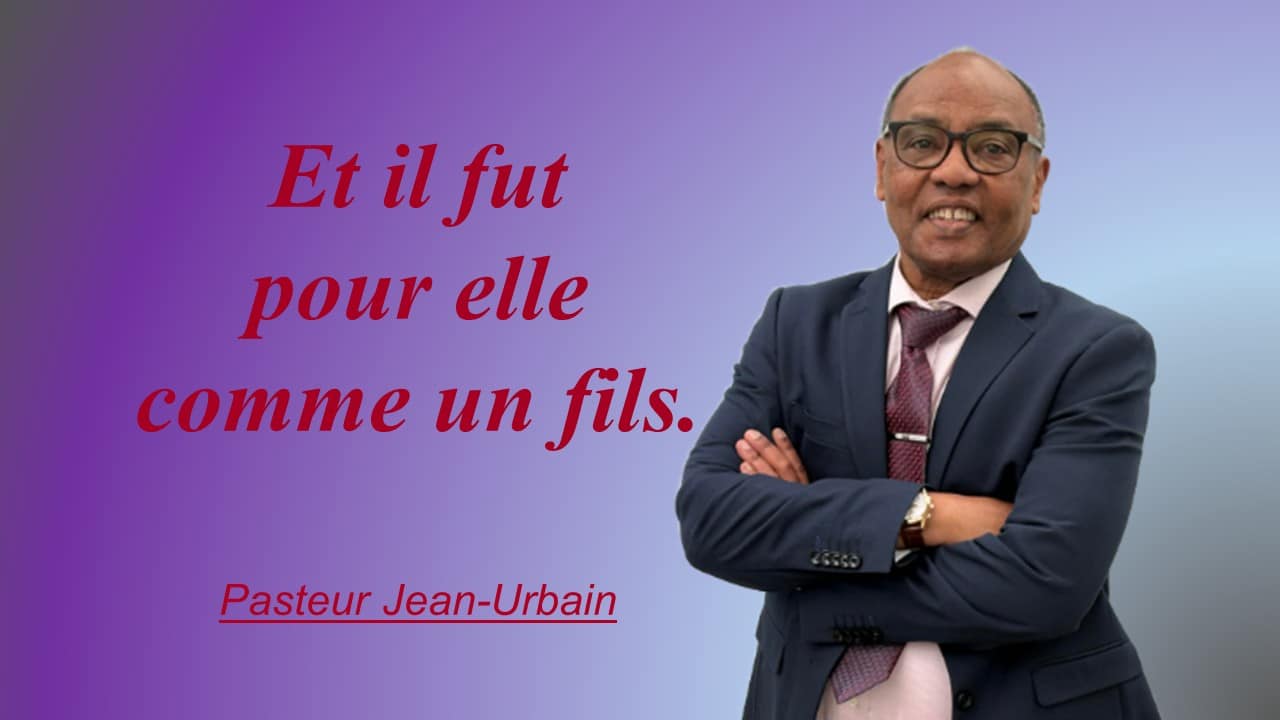 ET IL FUT POUR ELLE COMME UN FILS