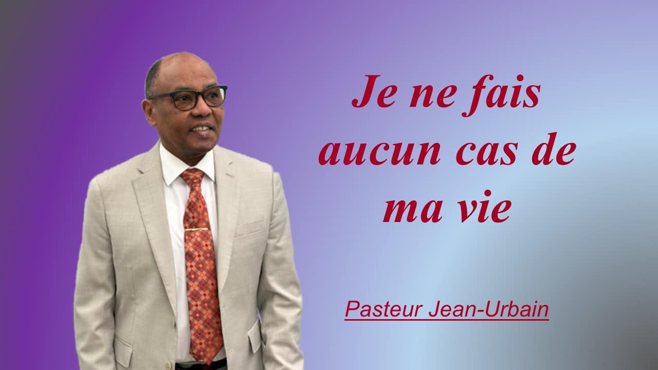 JE NE FAIS AUCUN CAS DE MA VIE